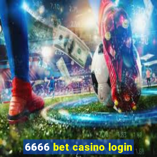 6666 bet casino login